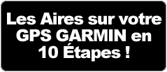 Les Aires ESPAGNE sur votre GPS Garmin en 10 Étapes !